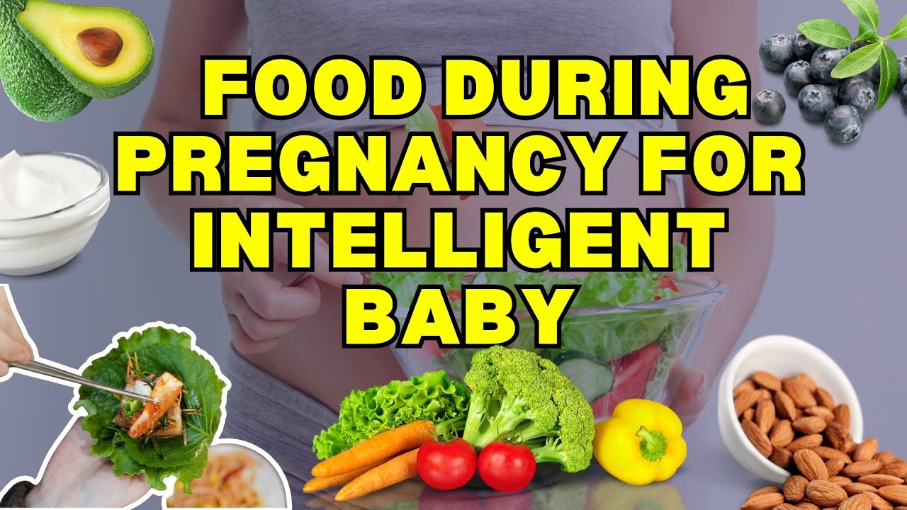 15 Food To Eat During Pregnancy For an Intelligent Baby | Foods to ...