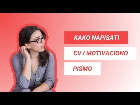 Kako napisati CV i motivaciono pismo | Janja Jovanović