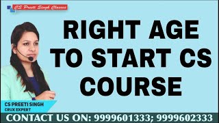 Right Age To Start CS Course I Company Secretary Kis Age Me Start Kare I Company  Secretary Course