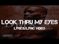 DMX - Look Thru My Eyes (Lyrics/Lyric Video)
