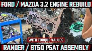 ford ranger mazda bt50 3.2 p5at engine assembly guide | incl torque specs | overhaul rebuild