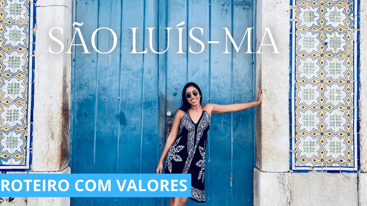São Luís Maranhão o que fazer: roteiro (2dias) com dicas imperdíveis e preços
