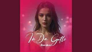 In Da Getto - Zeno Music