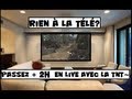 Rien  la tl passez 2h en live avec la tnt pisode 5