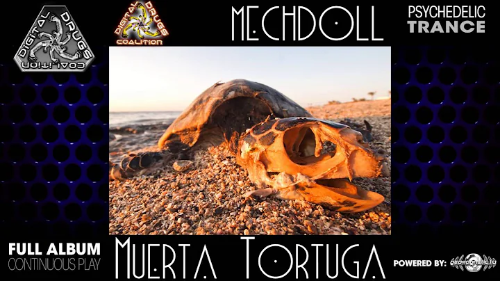 MechDoll - Muerta Tortuga (digiep049 / Digital Drugs Coalition) ::[Full Album / HD]::