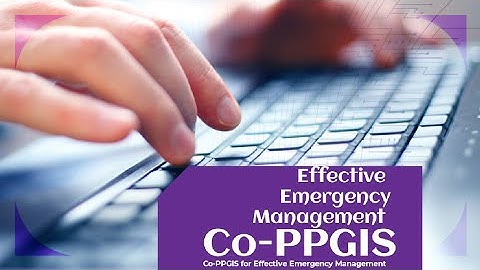 Rapid Response Revolution: Co-PPGIS for Effective Emergency Management | Collaborative Public PGIS