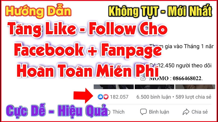 Hướng dẫn tăng lượt theo dõi facebook