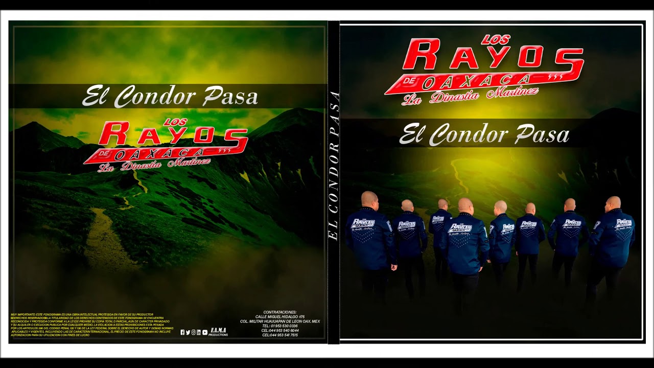 El Condor Pasa - Los Rayos De Oaxaca (LO MAS NUEVO 2018)
