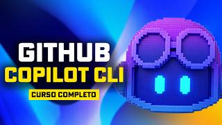 CURSO COMPLETO de GitHub Copilot CLI