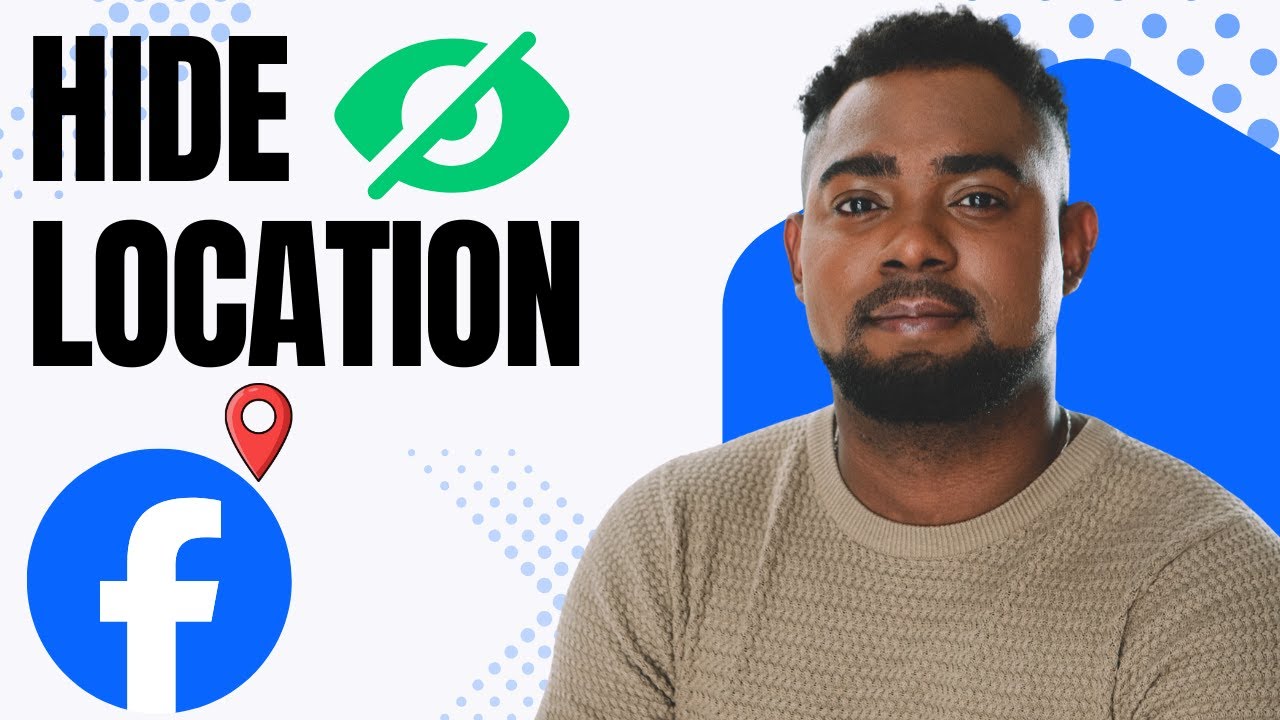 Как быстро скрыть свой текущий город в профиле Facebook — Сделайте свое местоположение приватным