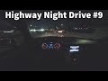 1 Hour Highway Night Driving for Sleep, ASMR, Relaxing #9