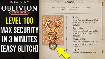 How To Get Level 100 Security in UNDER 3 Minutes EASY | Elder Scrolls IV: Oblivion Remastered Guides