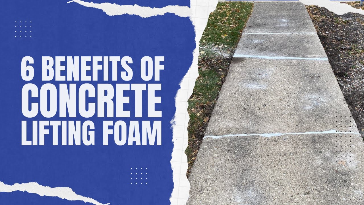 6 Benefits Of Concrete Lifting Foam YouTube