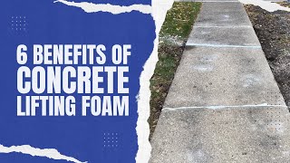 6 Benefits Of Concrete Lifting Foam