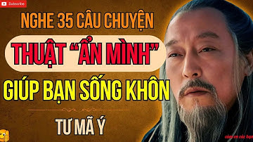 Câu Chuyện Tam Quốc - Tư Mã Ý Và 35 Cách Ẩn Mình Chờ Thời Đỉnh Cao Giúp Bạn Sống Khôn Ngoan Tới Già