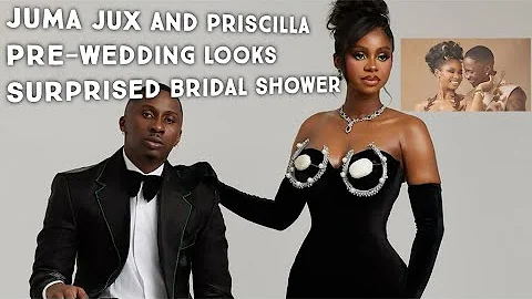 Juma jux and Priscilla Ojo wedding prep | pre-wedding looks | bridal shower #jp2025 #viralvideo
