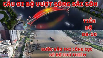 Khởi động giai đoạn mới: Cầu đi bộ sông Sài Gòn bước vào thi công cọc và kè bờ Thủ Thiêm - 08-10