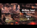 DARKEST HOUR - Part II (Re-Mastered)