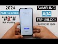 Samsung A04 (Sm-A045F) Frp Bypass/Unlock ADB Enable Fail *#0*# Not Working | Android 13/14