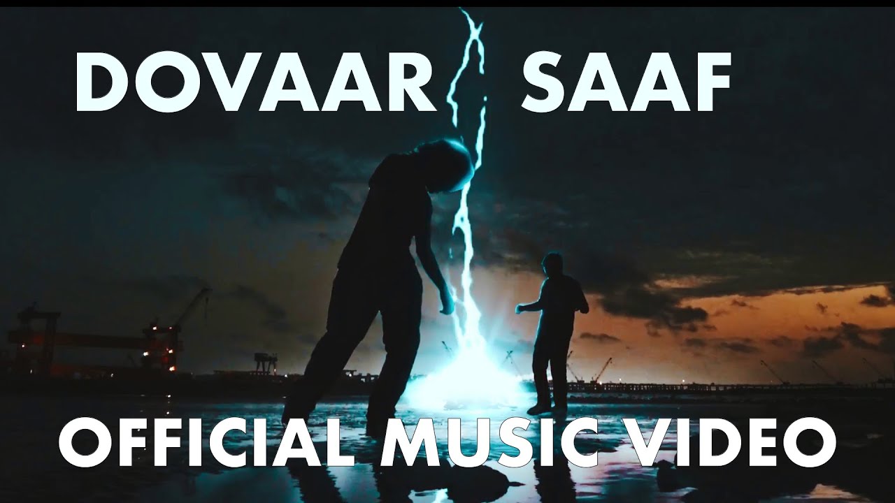 DOVAAR - SAAF (OFFICIAL MUSIC VIDEO)