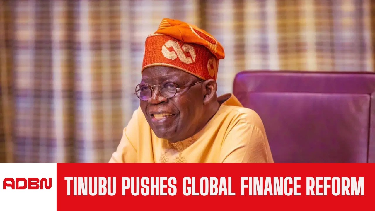 President Tinubu Seeks Global Financial Reforms To Accelerate Africa’s Growth | Morning Express