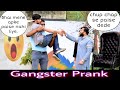    gangster prank in india  ans entertainment 2023