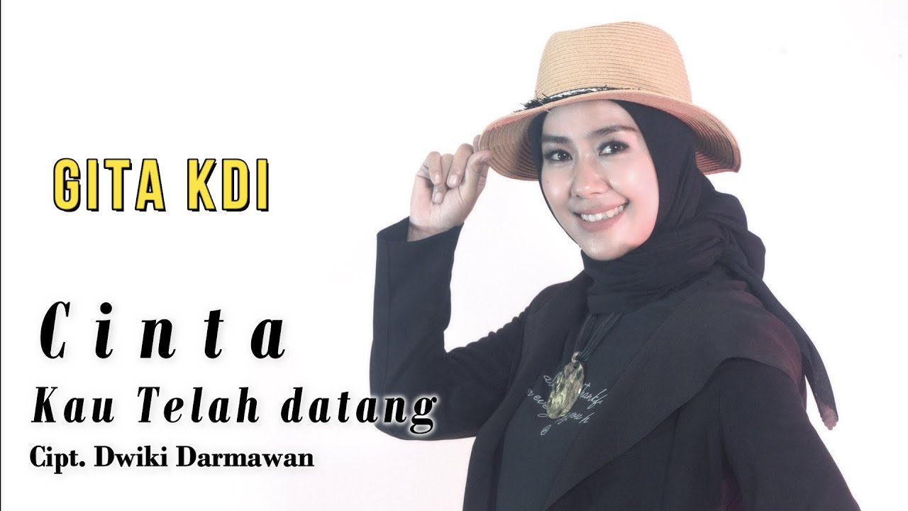 CINTA KAU TELAH DATANG   GITA KDI  OFFICIAL MUSIC VIDEO