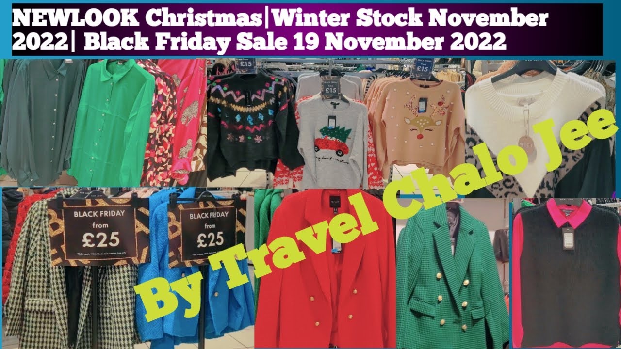 Newlook Winter /Christmas / Black Friday Sale 19 November 2022