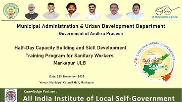 One-Day Capacity Building & Skill Development Training Program Sanitary Workers ( Markapur ULB )