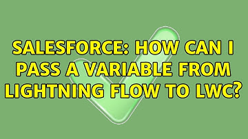 Salesforce: How can I pass a variable from Lightning Flow to LWC?