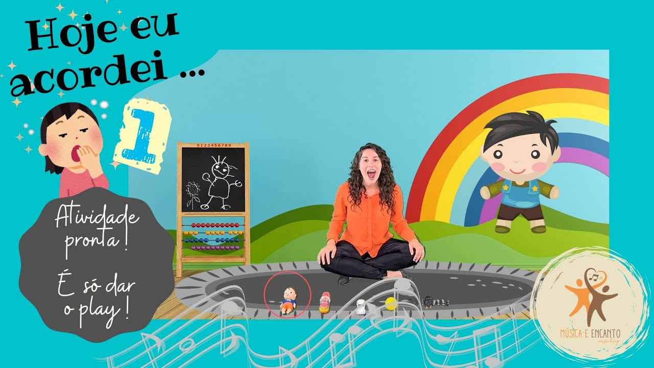 Hoje eu acordei e ... (Atividade 1 - fase 1). Desenvolvendo a cognição infantil: memória de trabalho