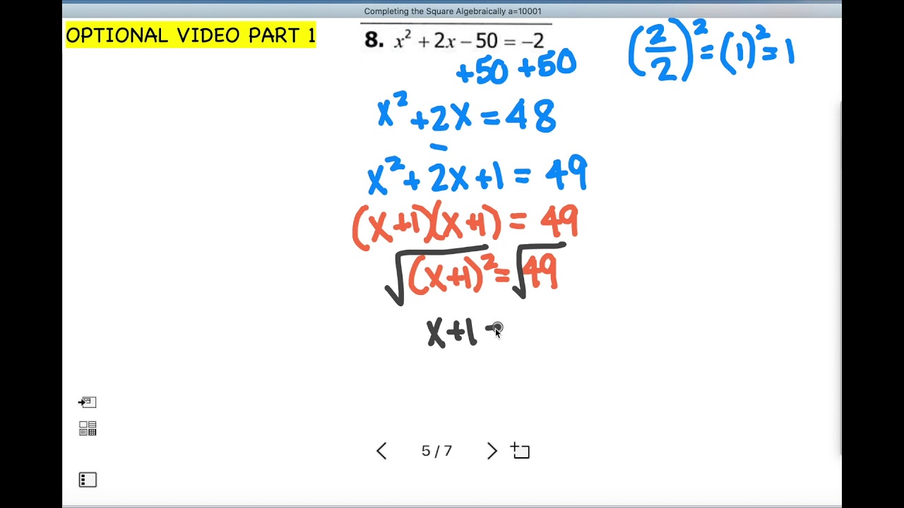eLearning Optional Completing the Square Algebraically a=1