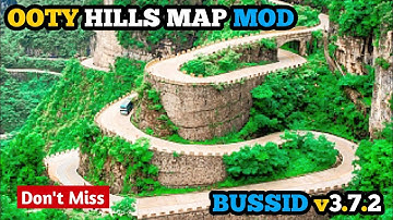 OOTY HILLS MAP MOD FOR BUS SIMULATOR INDONESIA | New Mod For Bussid v3.7.1