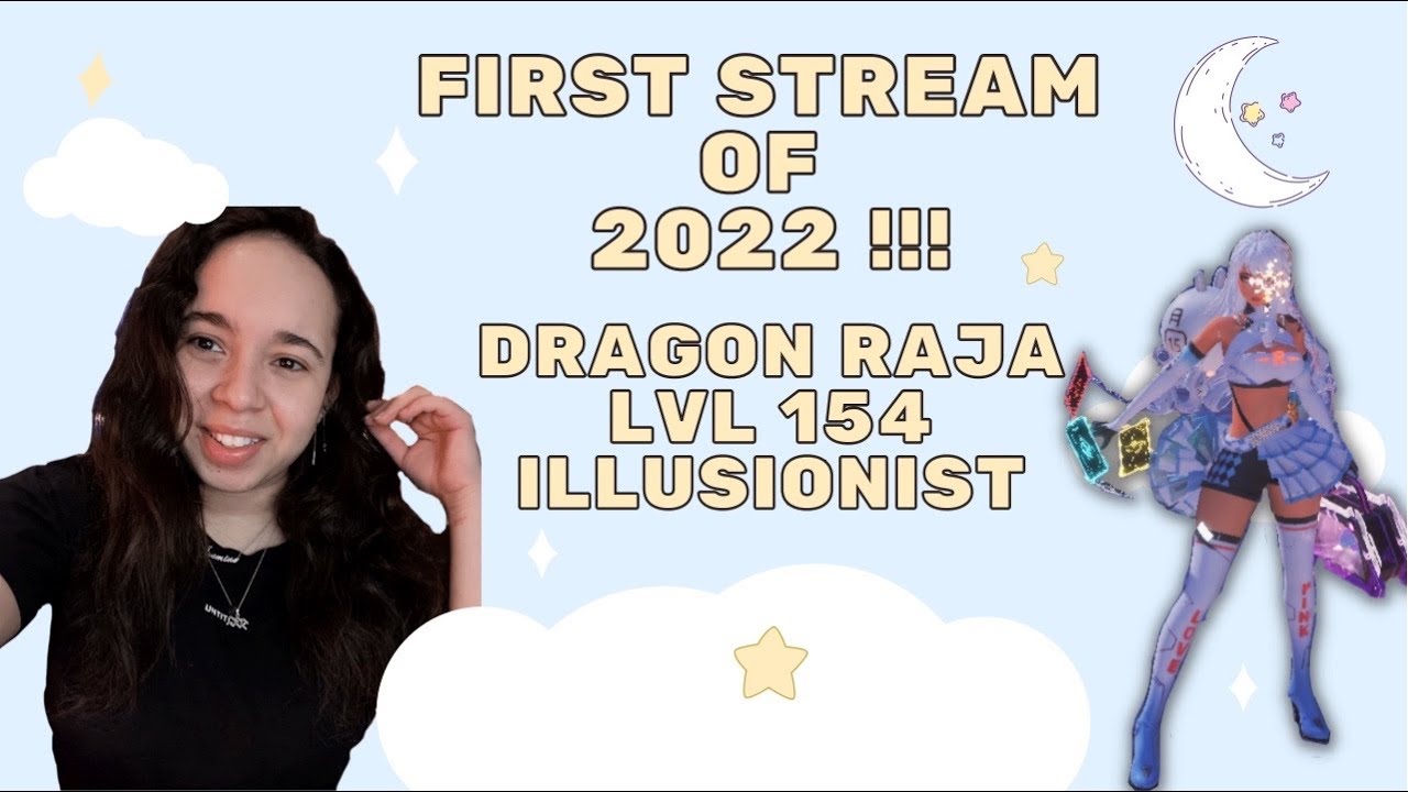 First Stream Of 2022 - Dragon Raja PC Gameplay - Lvl 154 Illusionist