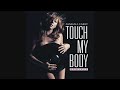 Mariah Carey - Touch My Body (Remixes) (Maxi-Single)