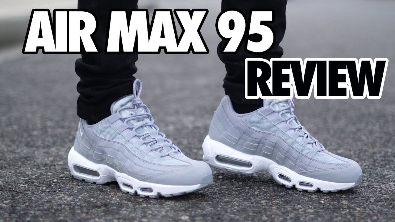 Wolf Grey Air Max 95 Review On Feet Youtube