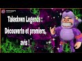Takedown Legends découverte et avis