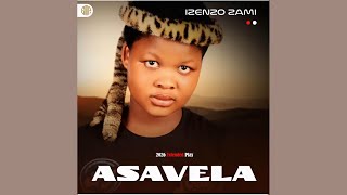 Asavela  Ungadlali Abafana