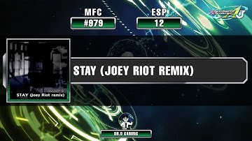 STAY (Joey Riot remix) ESP MFC # 979 DDR A3 2022