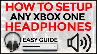 🎧  HOW TO FIX ANY HEADSET HEADPHONE - XBOX ONE (EASY method 2020)