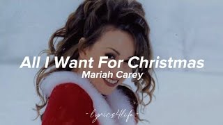 Mariah Carey - All I Want For Christmas (Lyrics)