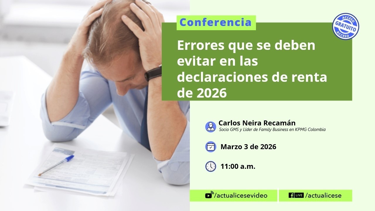 Errores que se deben evitar en la declaración de renta de 2026