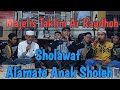 Sholawat Nabi dan  Alamate Anak Sholeh