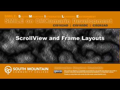 C#/Xamarin Cohort 08H - ScrollView and Frame Layouts