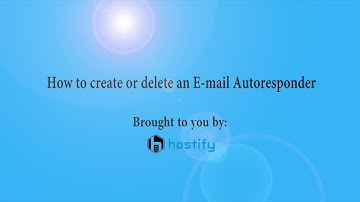 How to create or delete an Email Autoresponder with Hostify