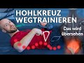 Hohlkreuz Wegtrainieren - Mache diesen Fehler nicht und befreie dich (+Übung)