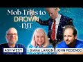 Mob Tries to Drown DJT!