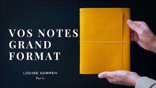 Le Magnum, le carnet en cuir grand format pour prendre vos notes
