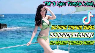 Lagu dj PIPO Tiktok viral Top 3 lagu terbaik viral tiktok