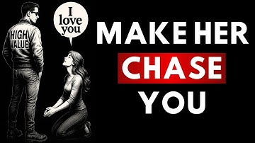 10 Stoic Secrets to Make Any Woman Chase You Relentlessly